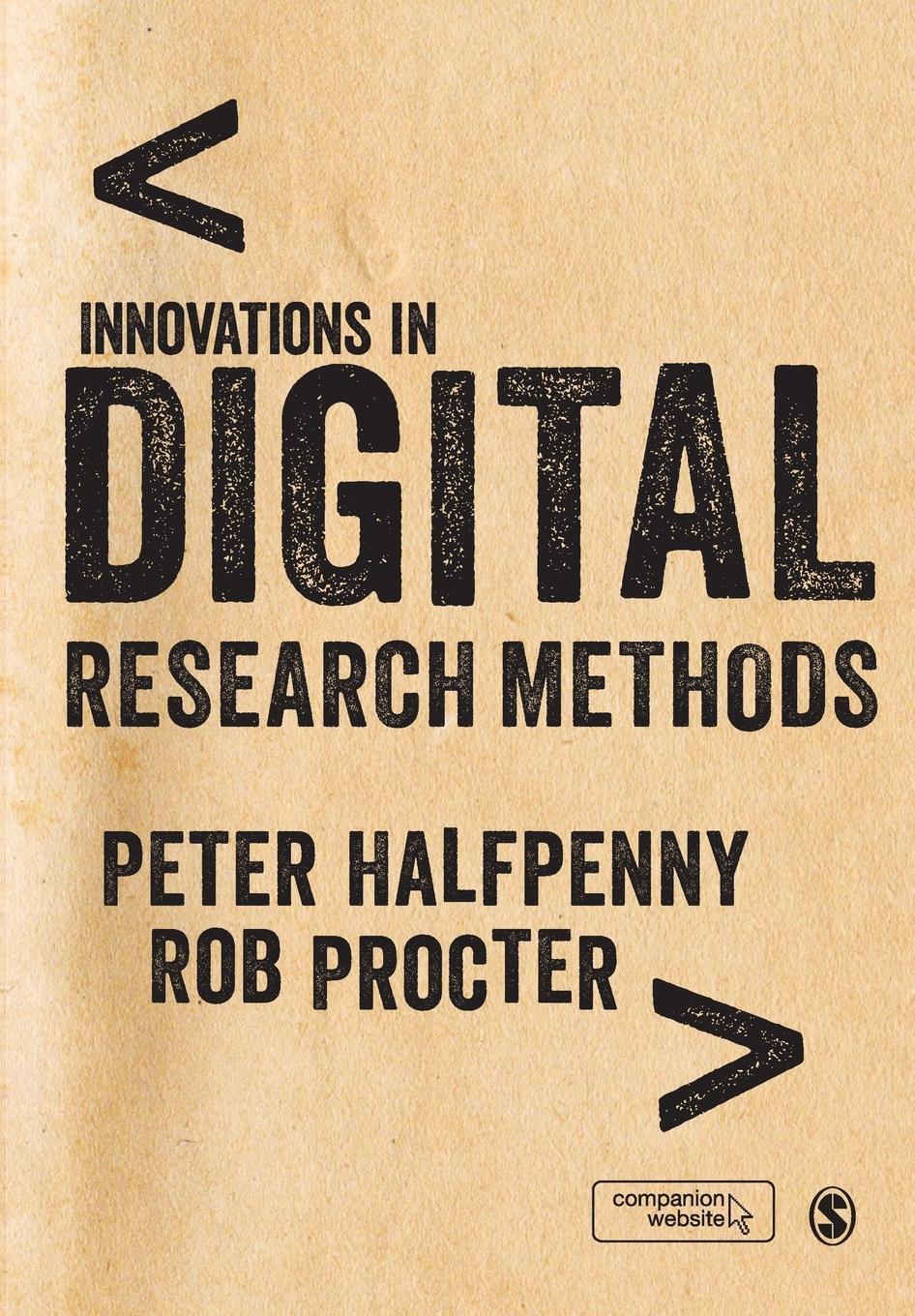 Cover: 9781446203095 | Innovations in Digital Research Methods | Peter Halfpenny (u. a.)