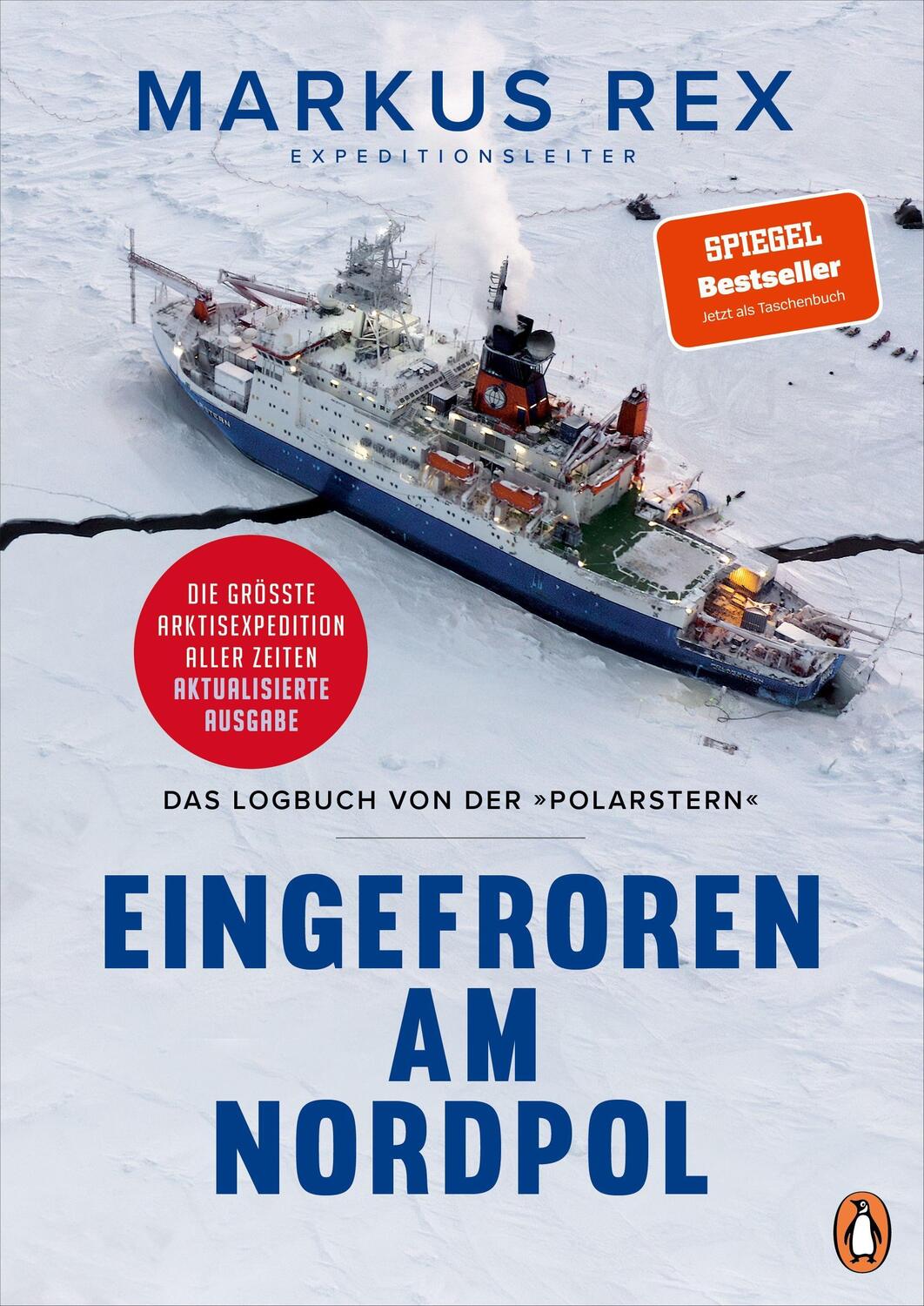 Cover: 9783328109518 | Eingefroren am Nordpol | Markus Rex | Taschenbuch | 336 S. | Deutsch