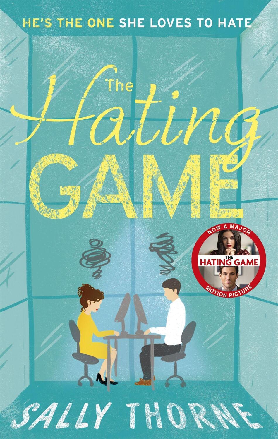 Cover: 9780349414263 | The Hating Game | Sally Thorne | Taschenbuch | 384 S. | Englisch