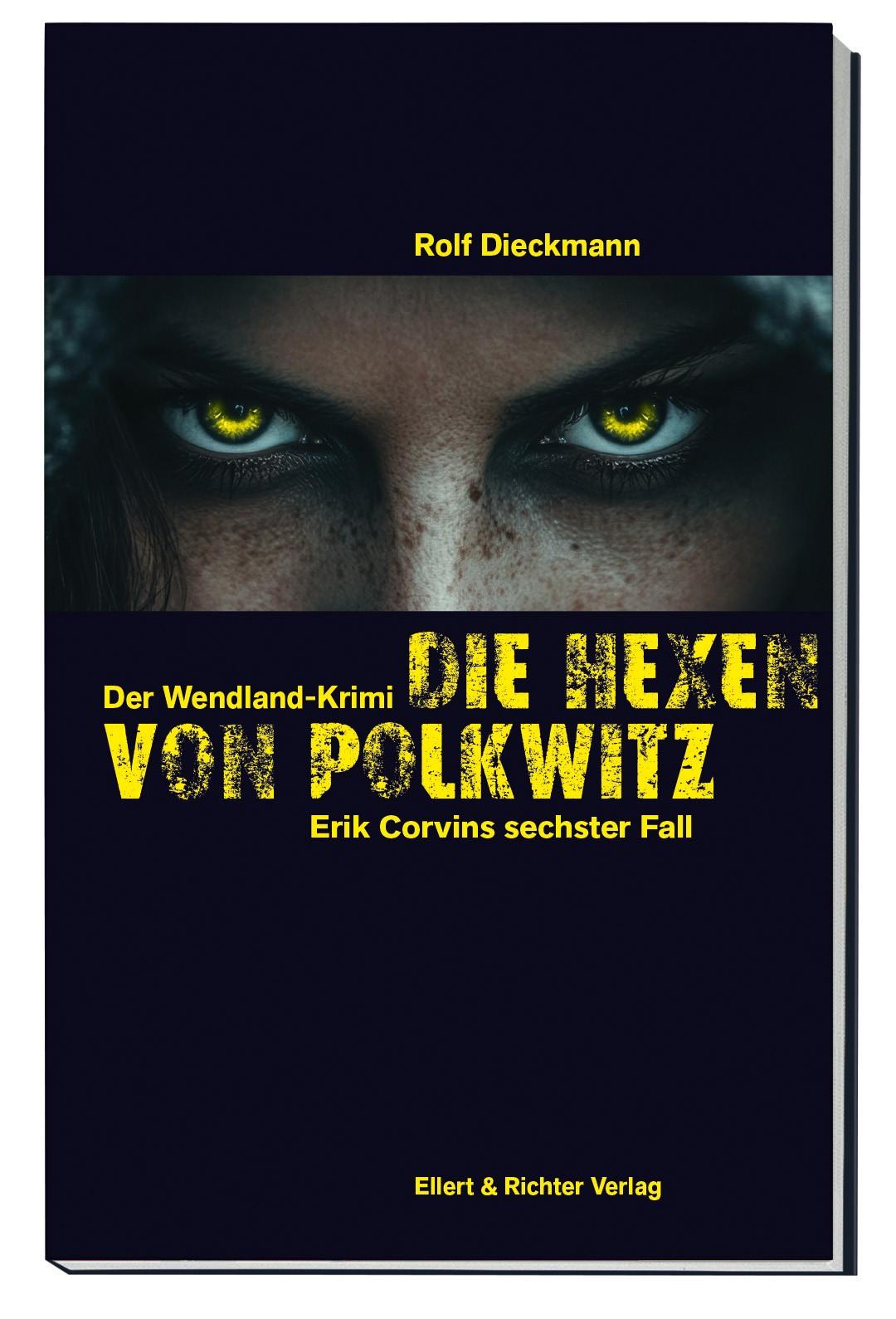 Cover: 9783831908776 | Die Hexen von Polkwitz | Rolf Dieckmann | Taschenbuch | 240 S. | 2025