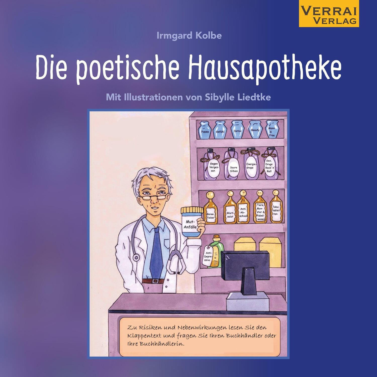 Cover: 9783948342500 | Die poetische Hausapotheke | Irmgard Kolbe | Taschenbuch | 120 S.