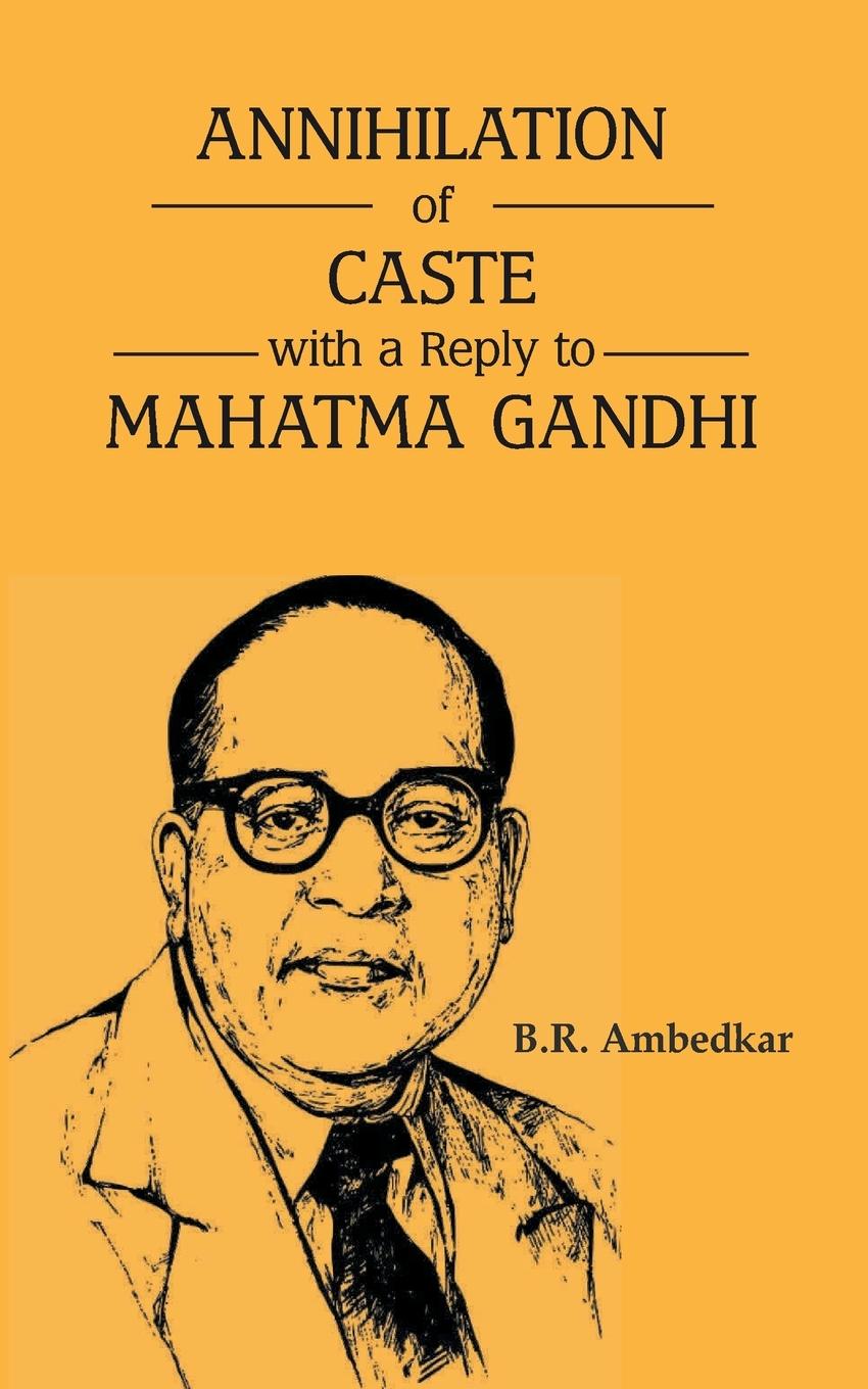 Cover: 9789388191869 | Annihilation of Caste with a reply to Mahatma Gandhi | B. R. Ambedkar