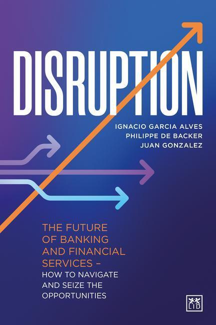 Cover: 9781911671480 | Disruption | Ignacio Garcia Alves (u. a.) | Buch | Gebunden | Englisch