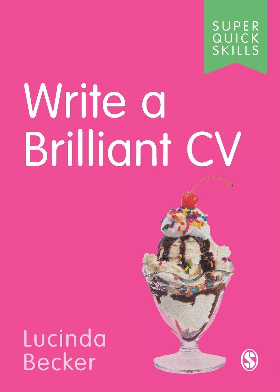 Cover: 9781529715224 | Write a Brilliant CV | Lucinda Becker | Taschenbuch | Paperback | 2020