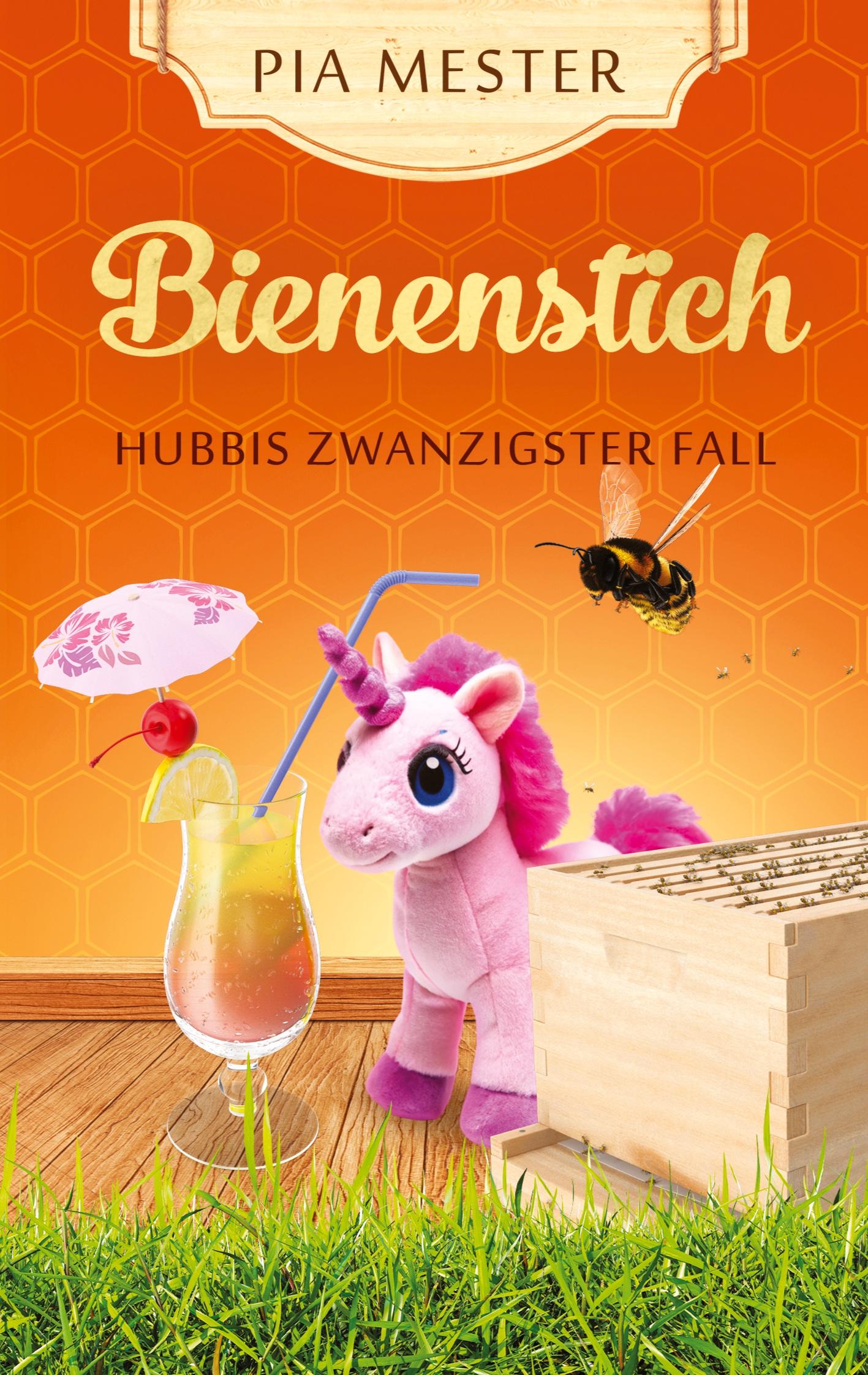 Cover: 9783384444745 | Bienenstich - Hubbis zwanzigster Fall | Pia Mester | Taschenbuch