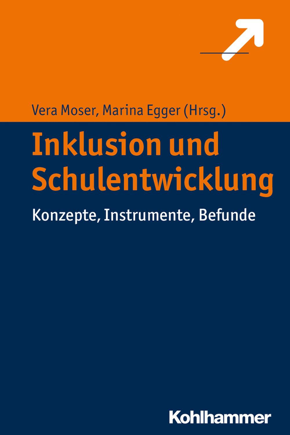 Cover: 9783170312944 | Inklusion und Schulentwicklung | Konzepte, Instrumente, Befunde | Buch