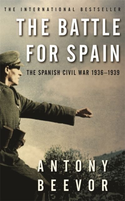 Cover: 9780753821657 | The Battle for Spain | The Spanish Civil War 1936-1939 | Antony Beevor