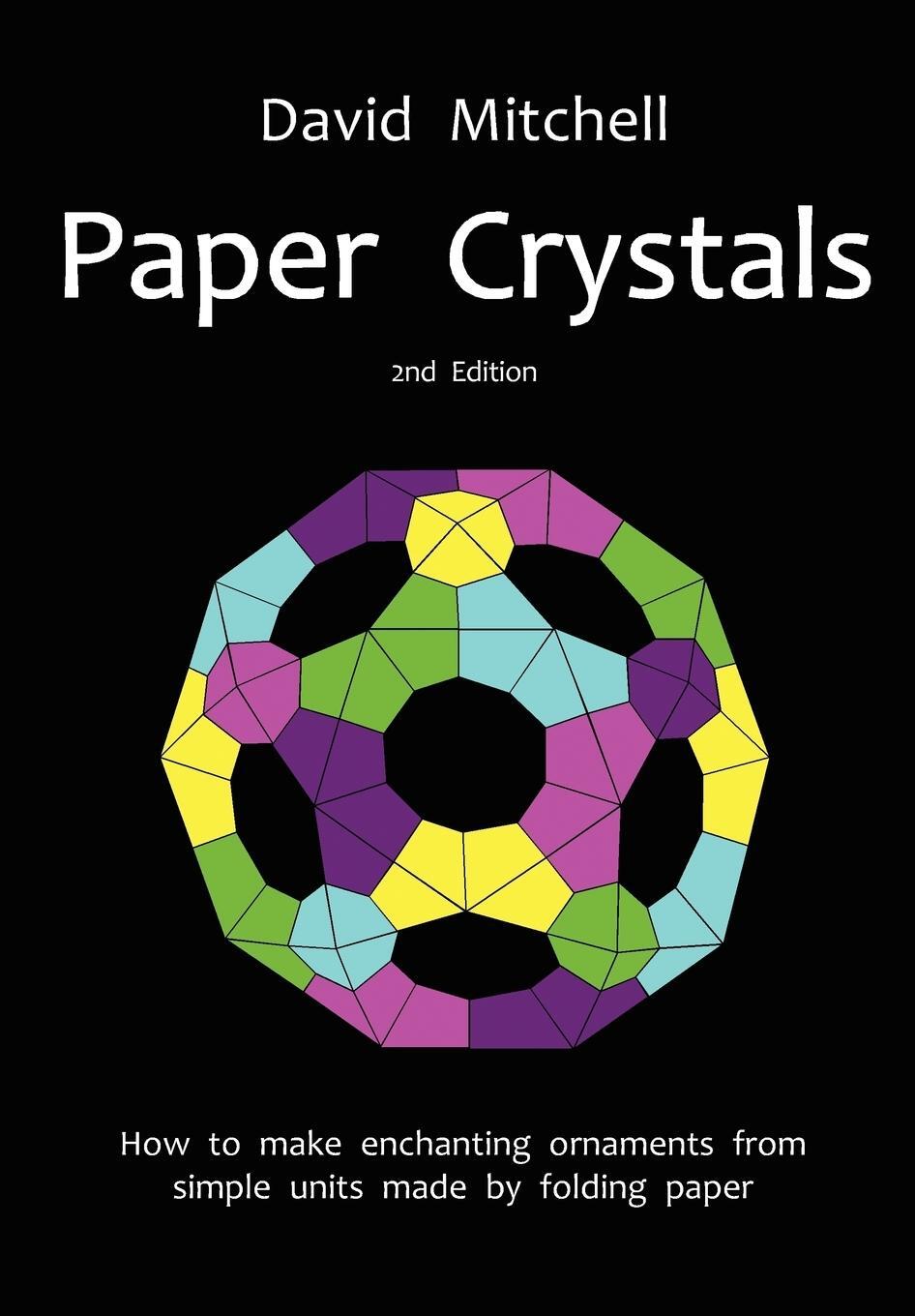 Cover: 9780953477494 | Paper Crystals | David Mitchell | Taschenbuch | Paperback | Englisch