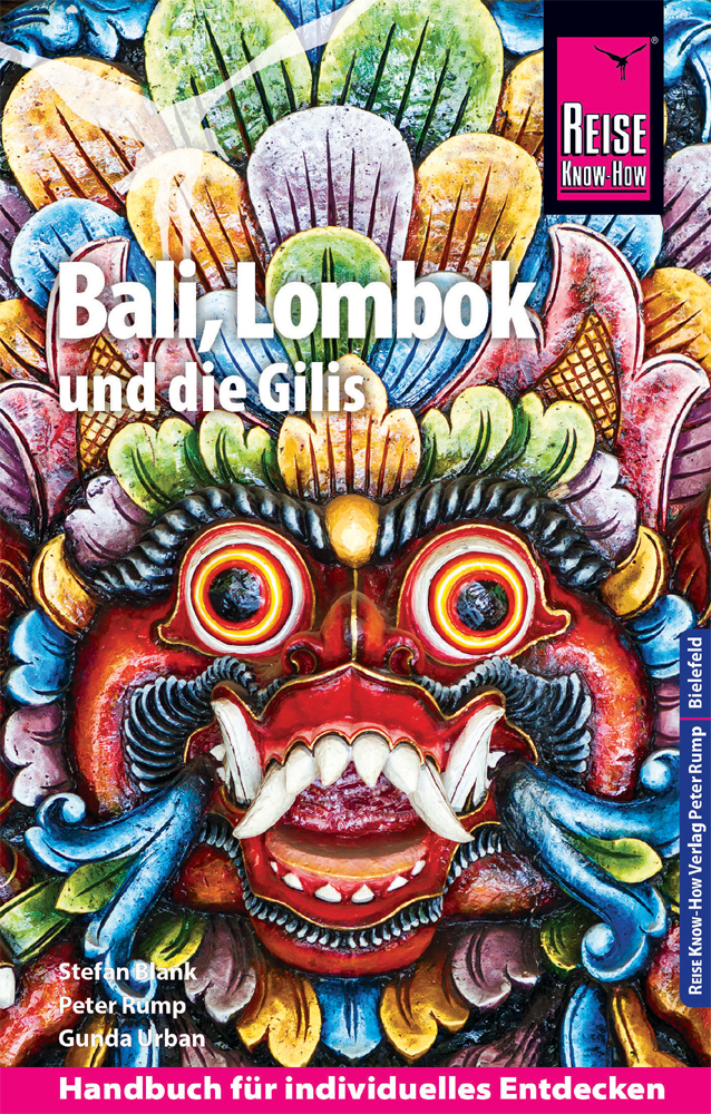 Cover: 9783831733088 | Reise Know-How Reiseführer Bali, Lombok und die Gilis | Blank (u. a.)