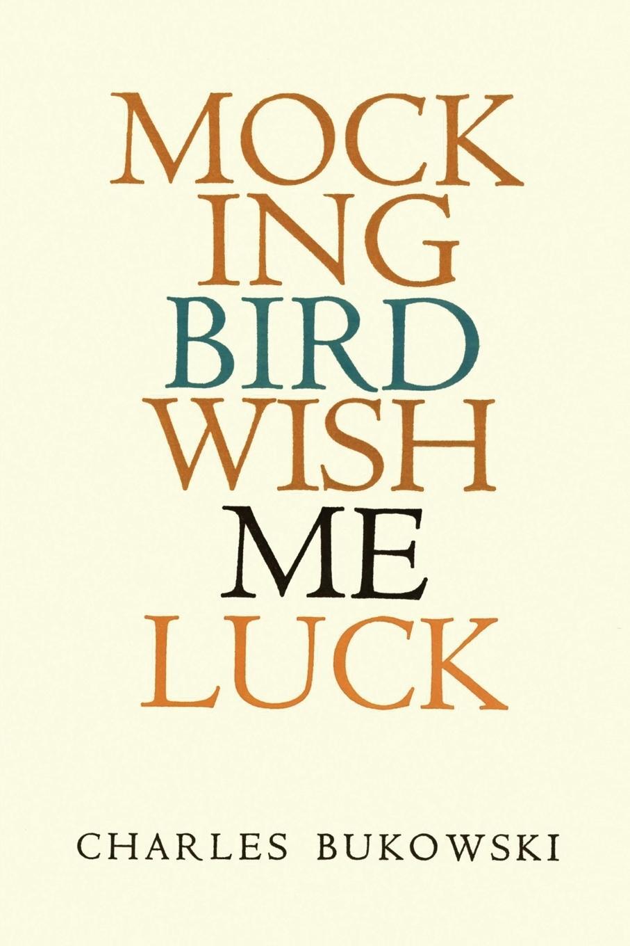 Cover: 9780876851388 | Mockingbird Wish Me Luck | Charles Bukowski | Taschenbuch | Paperback
