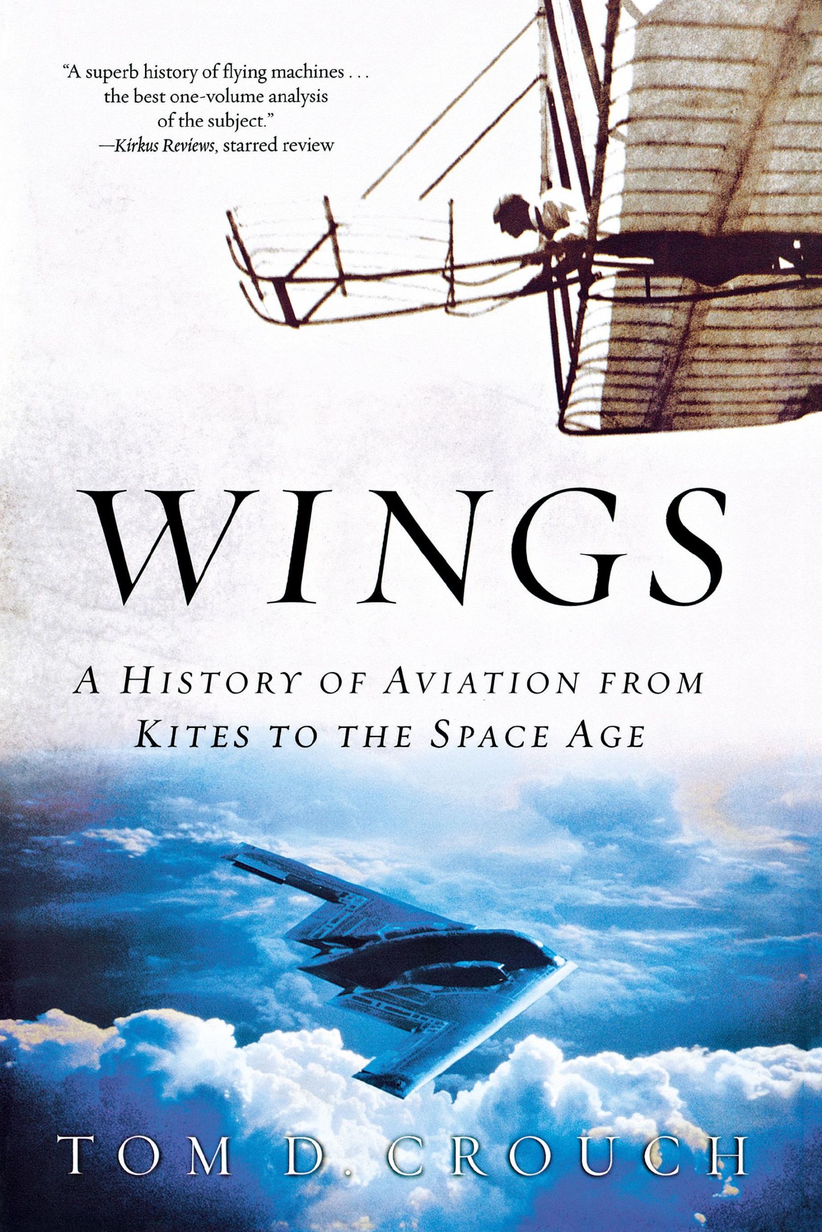 Cover: 9780393326208 | Wings | A History of Aviation from Kites to the Space Age | Crouch