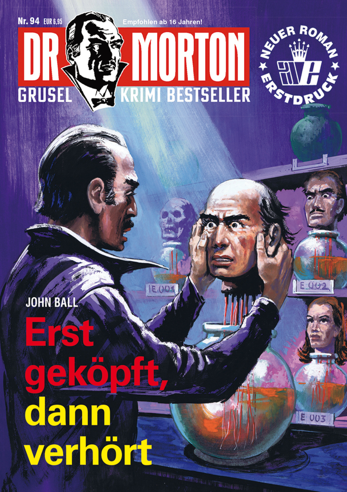 Cover: 9783864737596 | Dr. Morton 94: Erst geköpft, dann verhört | John Ball | Taschenbuch