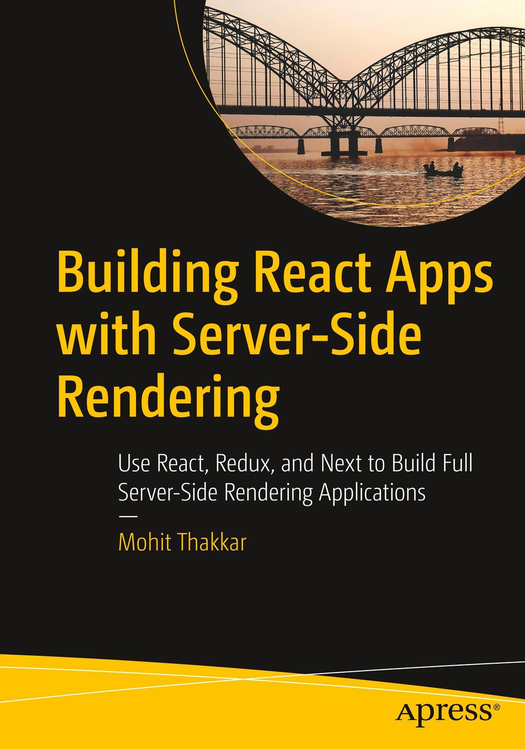 Cover: 9781484258682 | Building React Apps with Server-Side Rendering | Mohit Thakkar | Buch