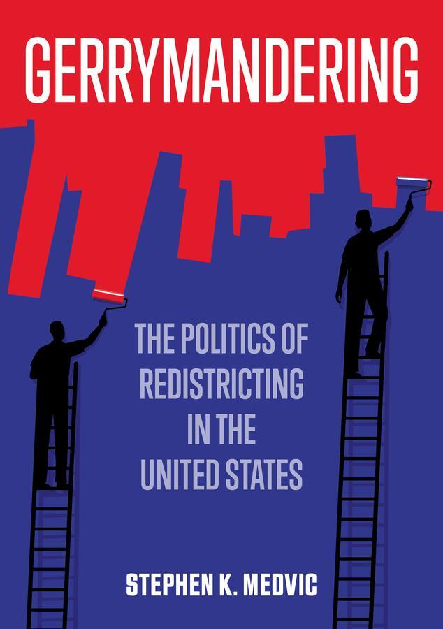 Cover: 9781509536870 | Gerrymandering | The Politics of Redistricting in the United States