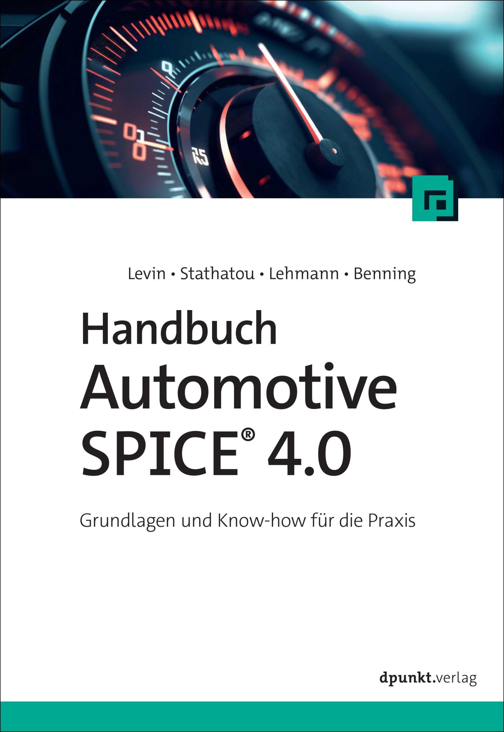 Cover: 9783988890061 | Handbuch Automotive SPICE® 4.0 | Alexander Levin (u. a.) | Buch | XXIV