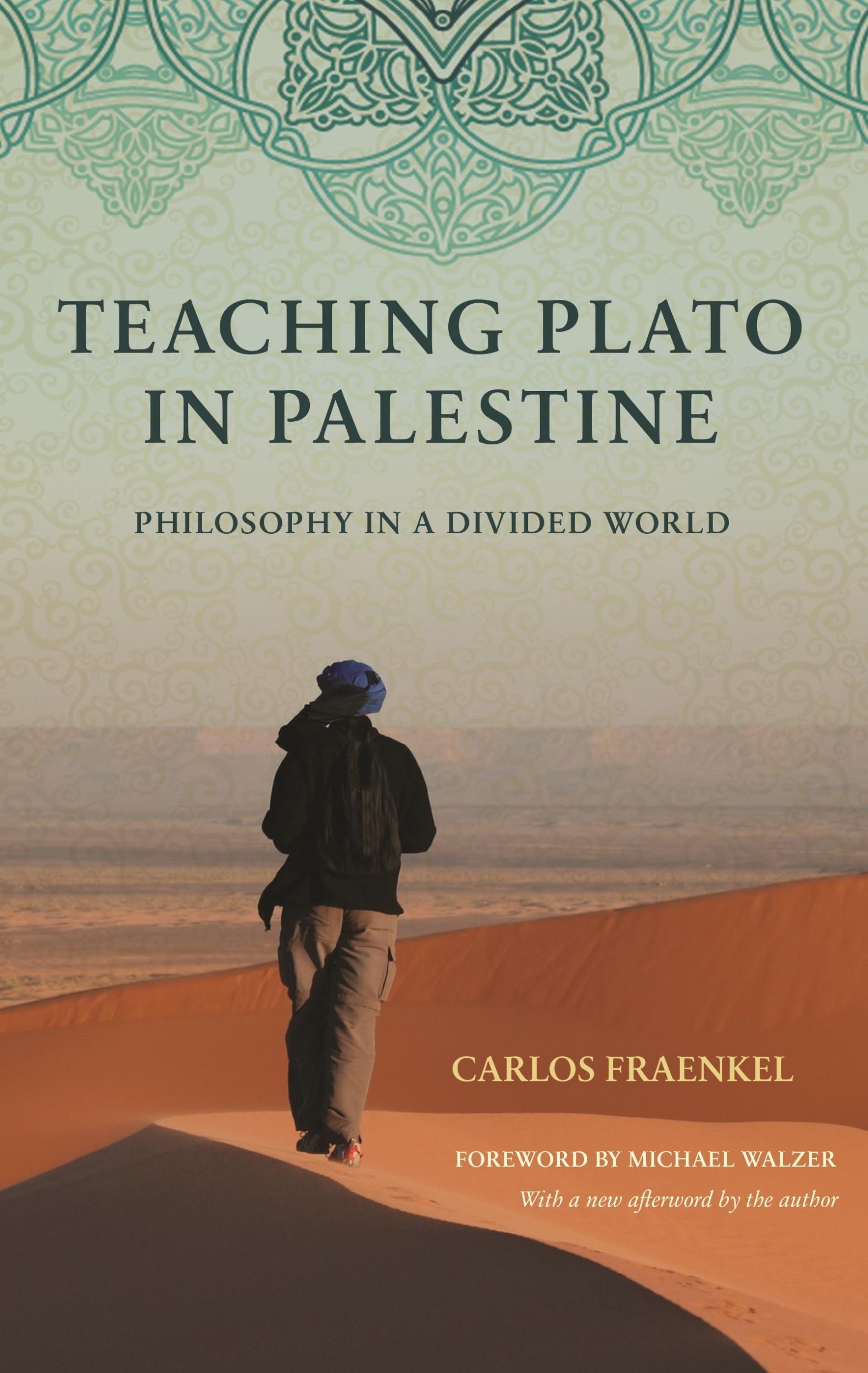 Cover: 9780691173368 | Teaching Plato in Palestine | Philosophy in a Divided World | Fraenkel