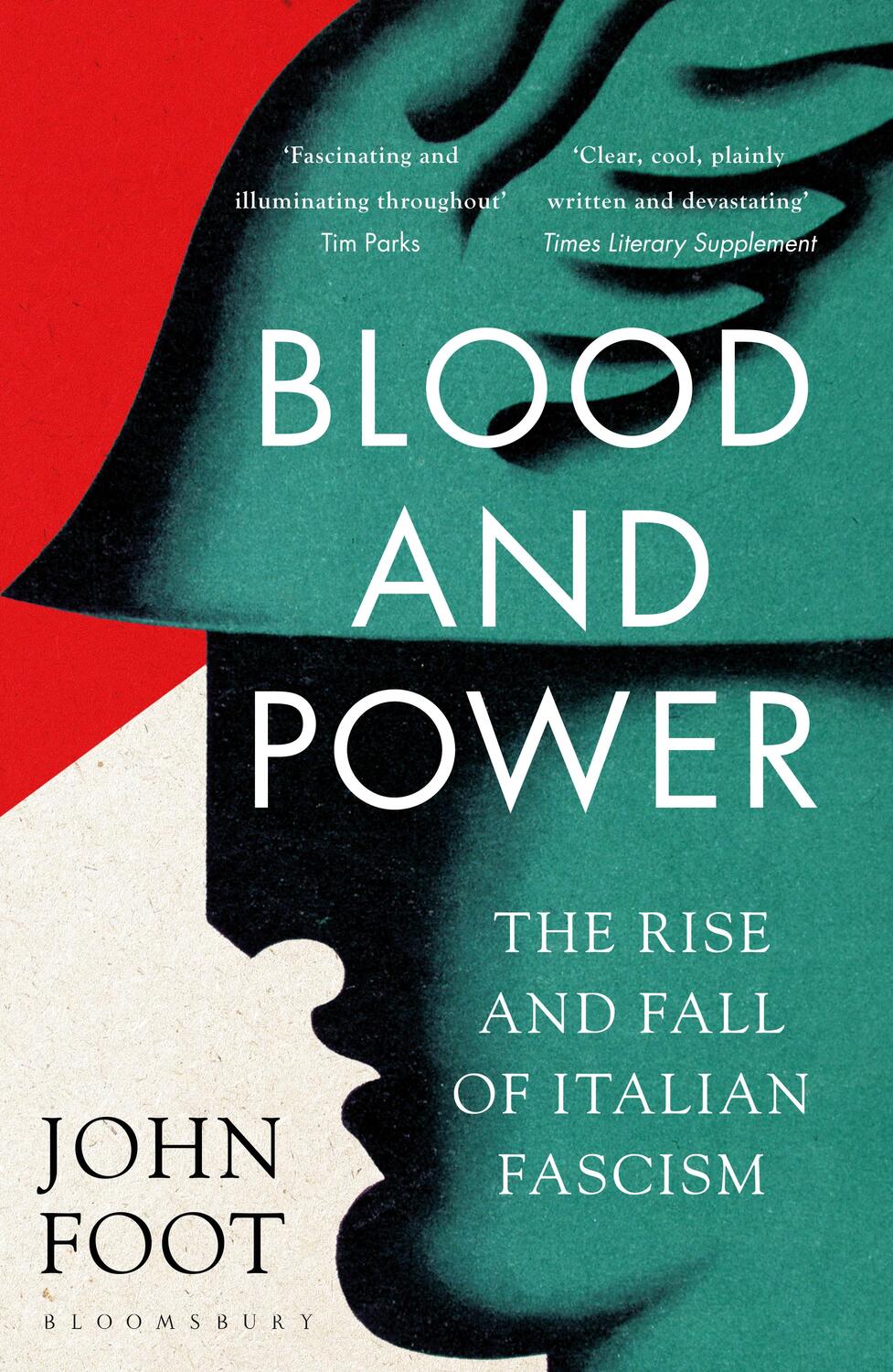 Cover: 9781408897966 | Blood and Power | The Rise and Fall of Italian Fascism | John Foot