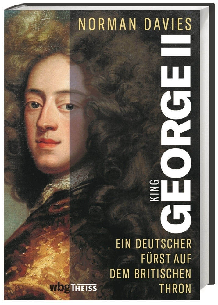 Cover: 9783806243109 | King George II | Ein deutscher Fürst auf dem britischen Thron | Davies