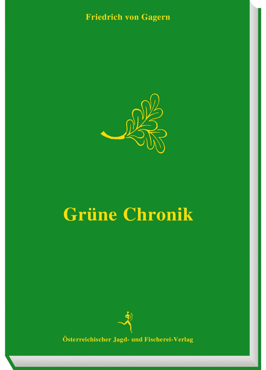 Cover: 9783852080451 | Grüne Chronik | Friedrich von Gagern | Buch | 416 S. | Deutsch | 2003