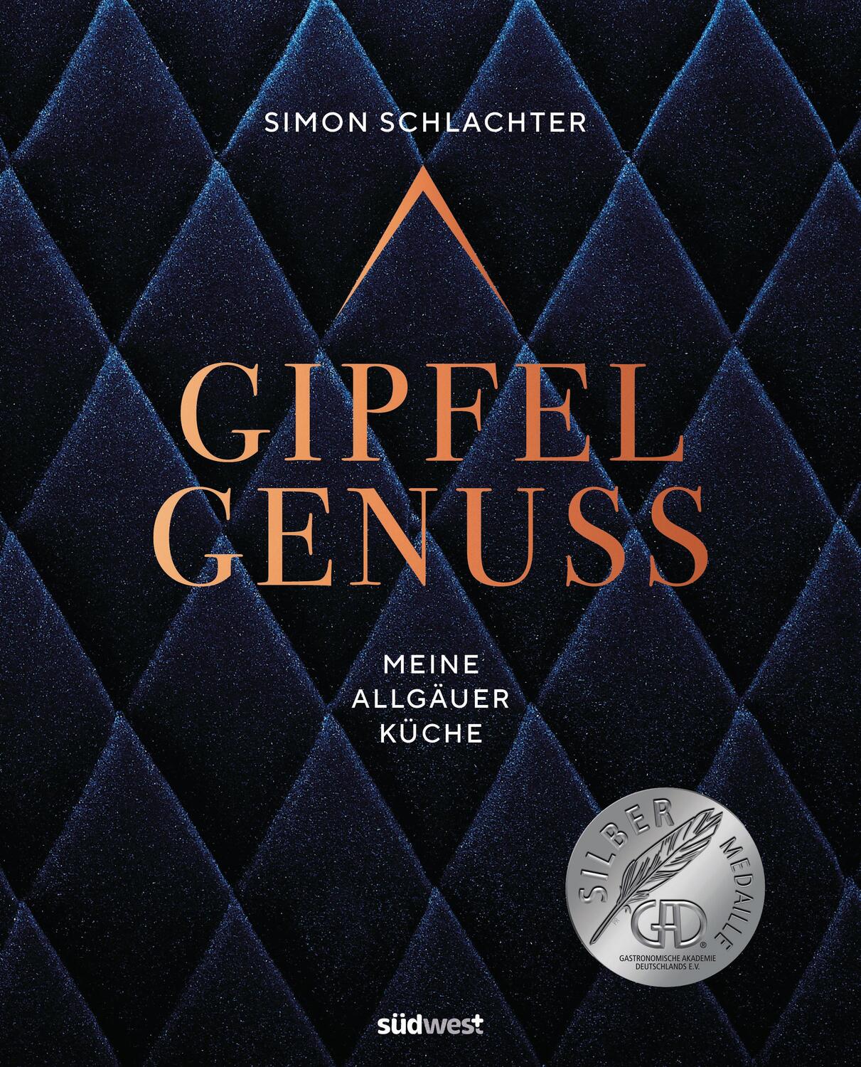 Cover: 9783517101903 | Gipfelgenuss | Simon Schlachter (u. a.) | Buch | 256 S. | Deutsch