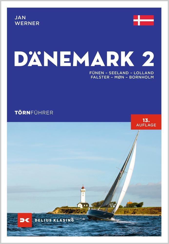 Cover: 9783667124913 | Törnführer Dänemark 2 | Jan Werner | Taschenbuch | 272 S. | Deutsch