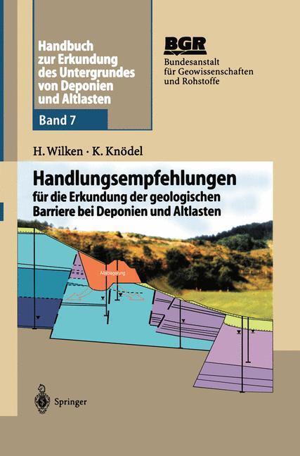 Cover: 9783540594666 | Handbuch zur Erkundung des Untergrundes von Deponien und Altlasten