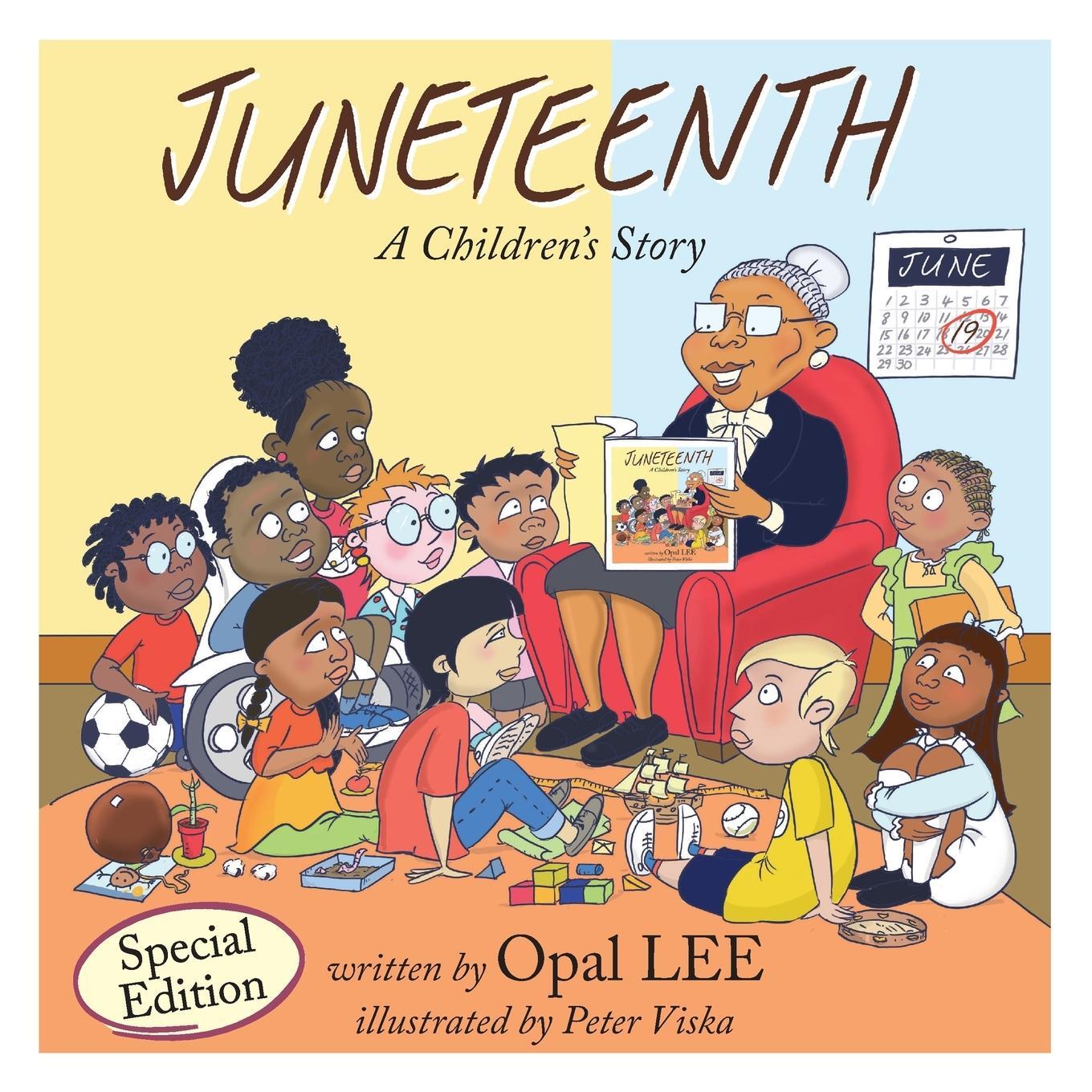 Cover: 9798985458817 | Juneteenth | A Children's Story Special Edition | Opal Lee | Buch