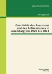 Cover: 9783955490829 | Geschichte des Rassismus und des Antirassismus in Luxemburg von...