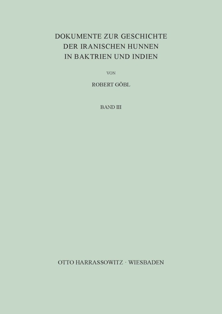 Cover: 9783447003322 | Dokumente zur Geschichte der iranischen Hunnen in Baktrien und Indien