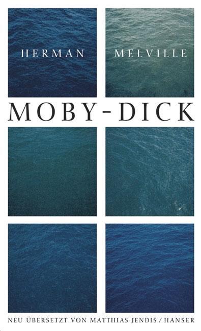 Cover: 9783446200791 | Ausgewählte Werke. Moby Dick oder Der Wal | Herman Melville | Buch