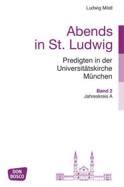 Cover: 9783769820386 | Abends in St. Ludwig, Predigten in der Universitätskirche München,...