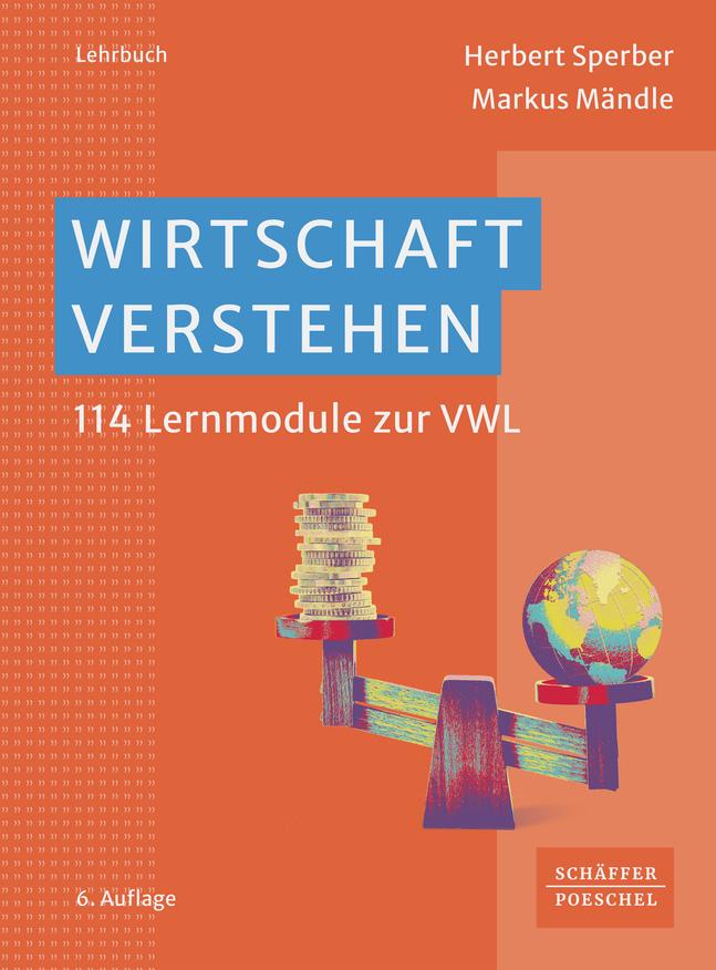 Cover: 9783791059822 | Wirtschaft verstehen | 114 Lernmodule zur VWL | Sperber (u. a.) | Buch