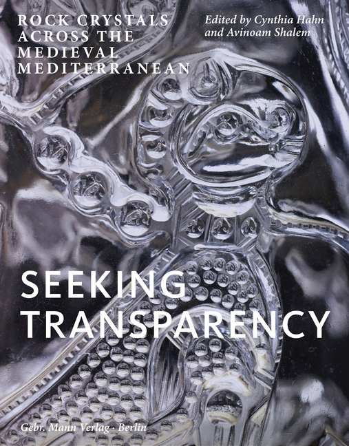 Cover: 9783786128434 | Seeking Transparency | Rock Crystals Across the Medieval Mediterranean