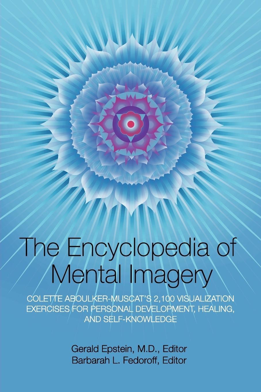 Cover: 9781883148102 | Encyclopedia of Mental Imagery | Barbarah L. Fedoroff | Taschenbuch