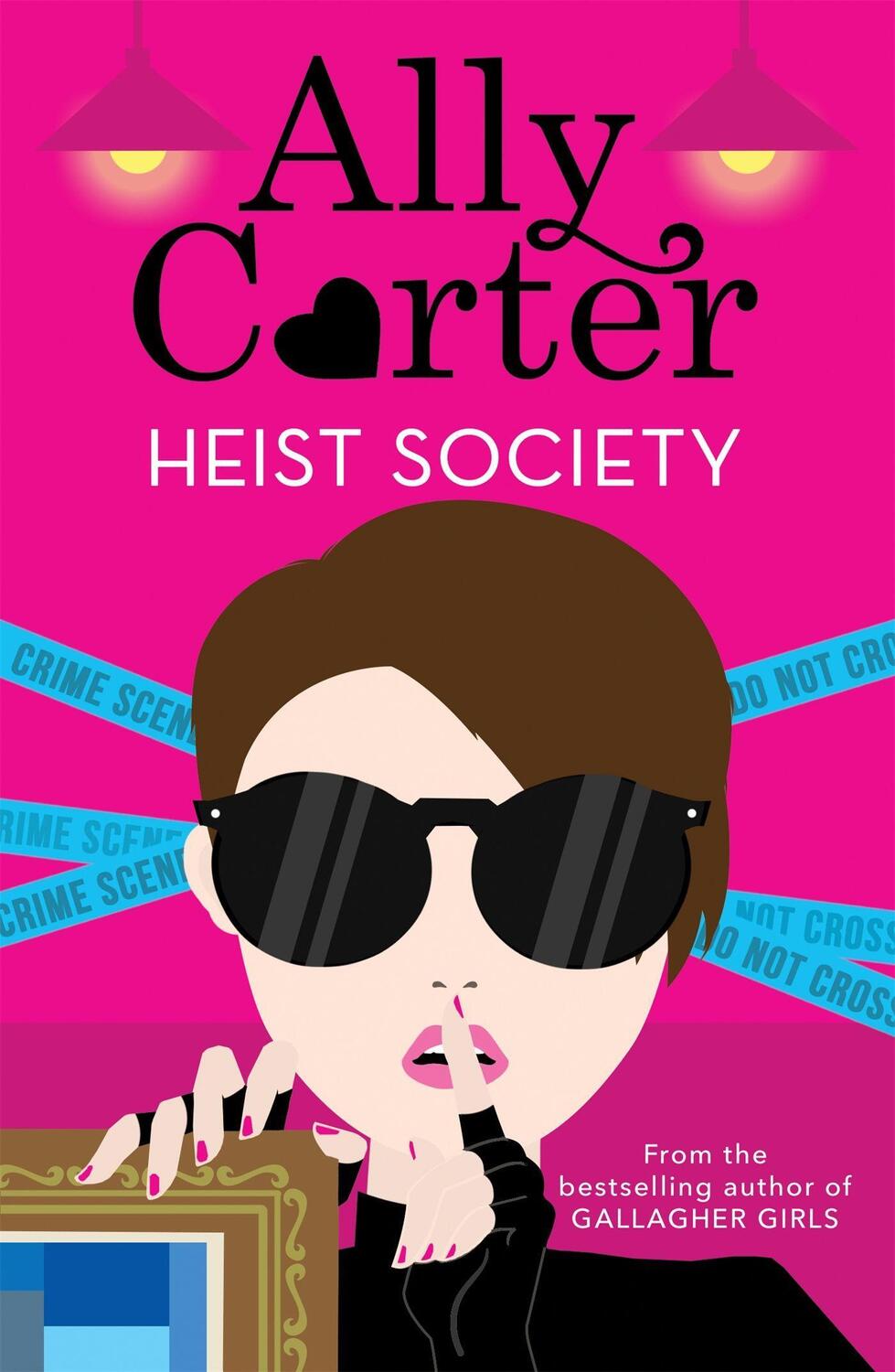 Cover: 9781408349991 | Heist Society: Heist Society | Book 1 | Ally Carter | Taschenbuch