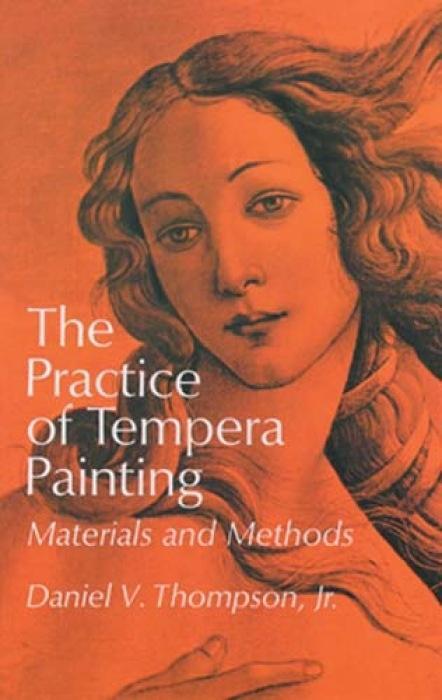 Cover: 9780486203430 | The Practice of Tempera Painting | Daniel V. Thompson | Taschenbuch
