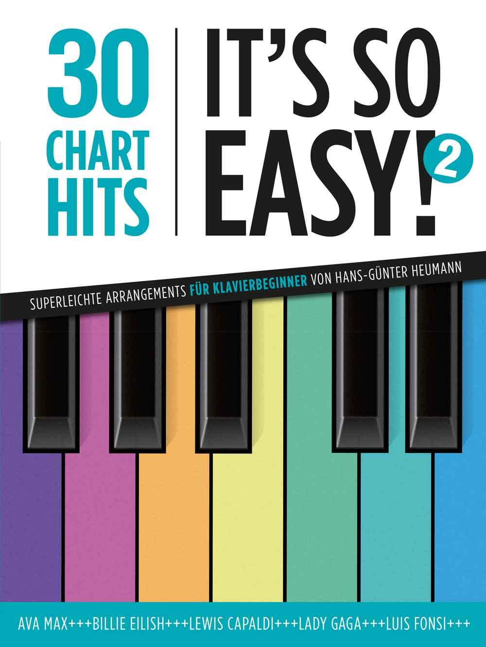 Cover: 9783954562558 | 30 Chart-Hits - It's so easy! 2 | Hans-Günter Heumann | Taschenbuch