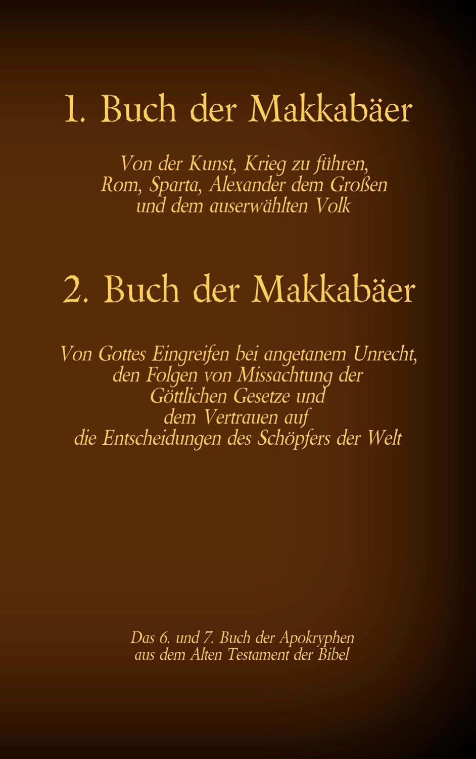 Cover: 9783740780364 | Das 1. und 2. Buch der Makkabäer, das 6. und 7. Buch der Apokryphen...