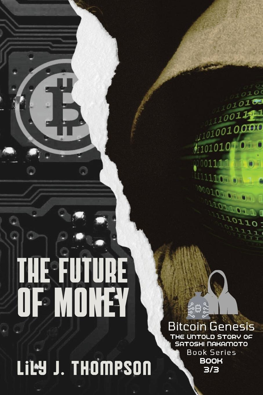 Cover: 9785747235519 | The Future of Money | Lily J. Thompson | Taschenbuch | Englisch | 2023