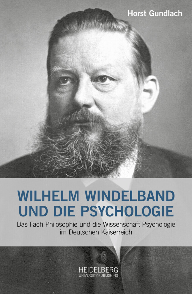 Cover: 9783946054399 | Wilhelm Windelband und die Psychologie | Horst Gundlach | Taschenbuch