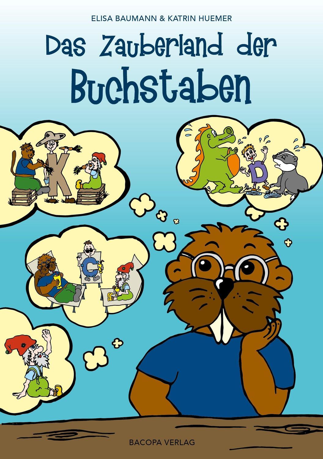 Cover: 9783991140054 | Das Zauberland der Buchstaben | Elisa Baumann | Buch | Deutsch | 2021