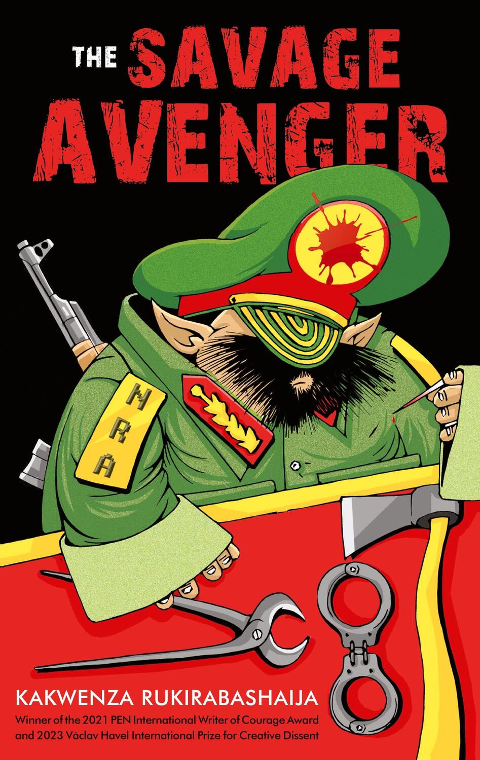 Cover: 9783982513225 | The Savage Avenger | Kakwenza Rukirabashaija | Taschenbuch | Paperback