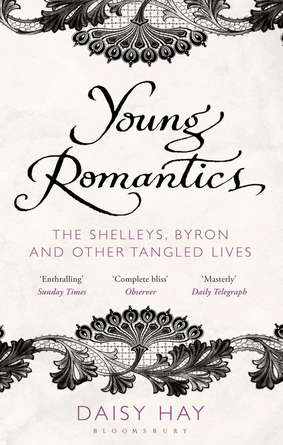 Cover: 9781408809723 | Young Romantics | The Shelleys, Byron and Other Tangled Lives | Hay
