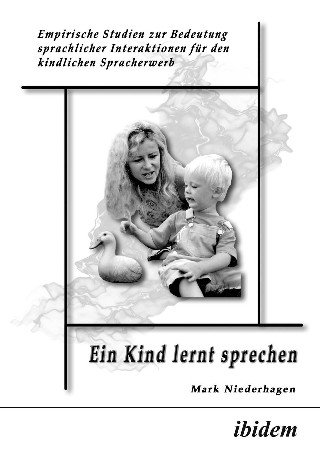 Cover: 9783898211420 | Ein Kind lernt sprechen | Mark Niederhagen | Taschenbuch | Paperback