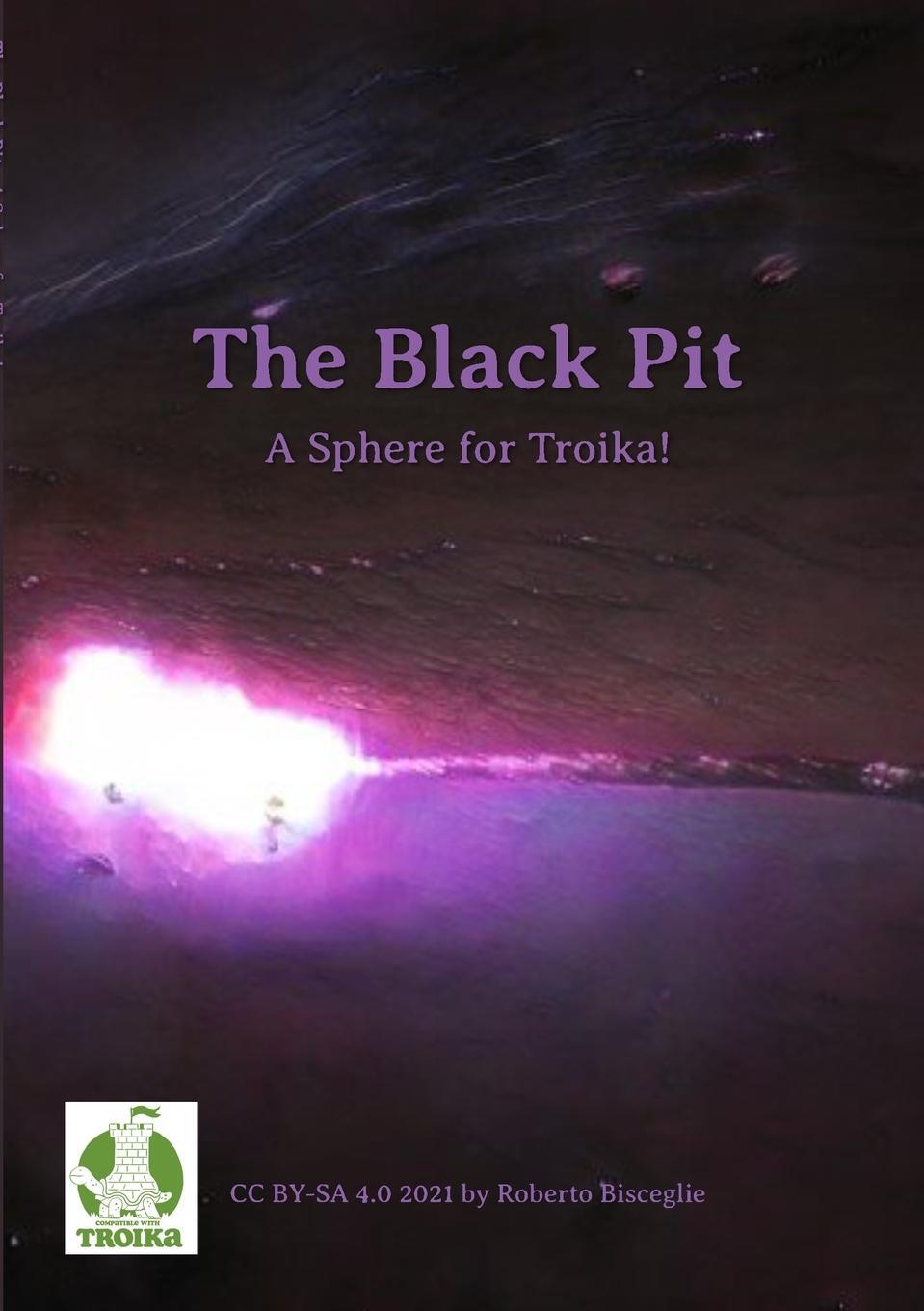 Cover: 9781008973961 | The Black Pit | A Sphere for Troika! | Roberto Bisceglie | Taschenbuch