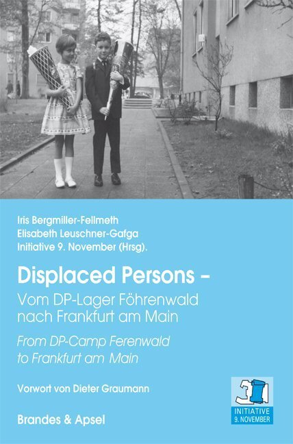 Cover: 9783955582685 | Displaced Persons - Vom DP-Lager Föhrenwald nach Frankfurt am Main