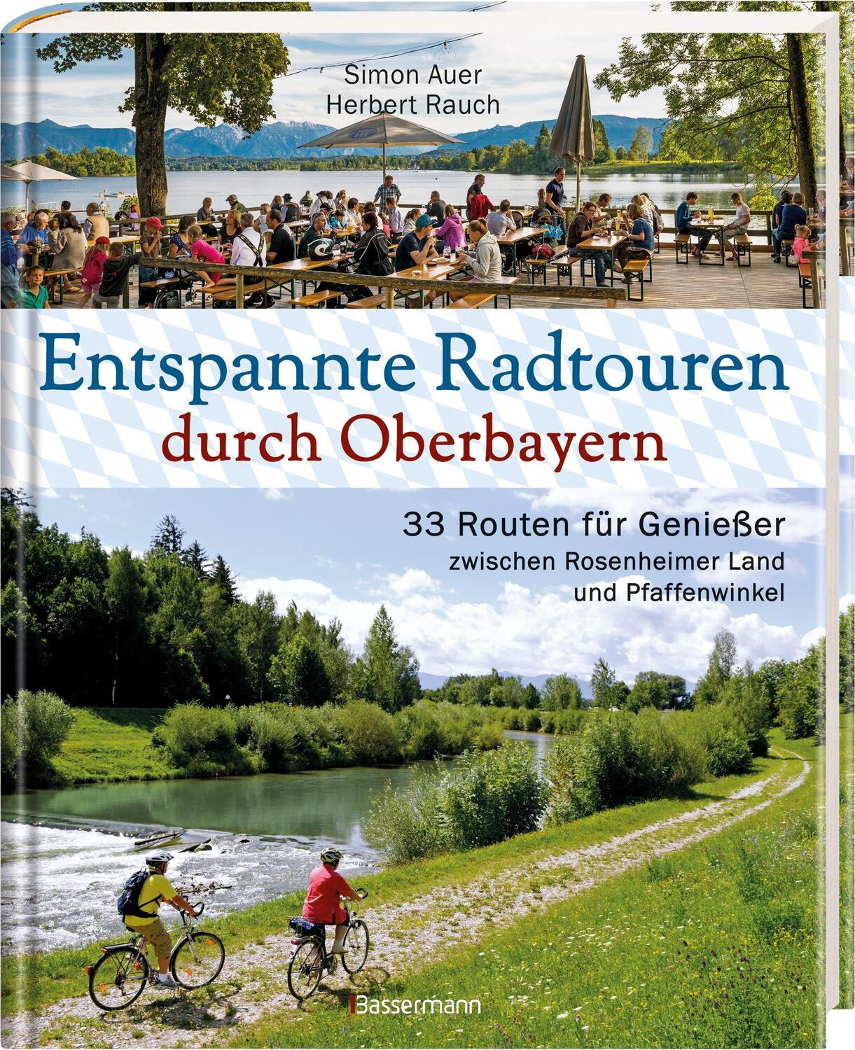 Bild: 9783809444558 | Entspannte Radtouren durch Oberbayern. 33 Routen für Genießer...