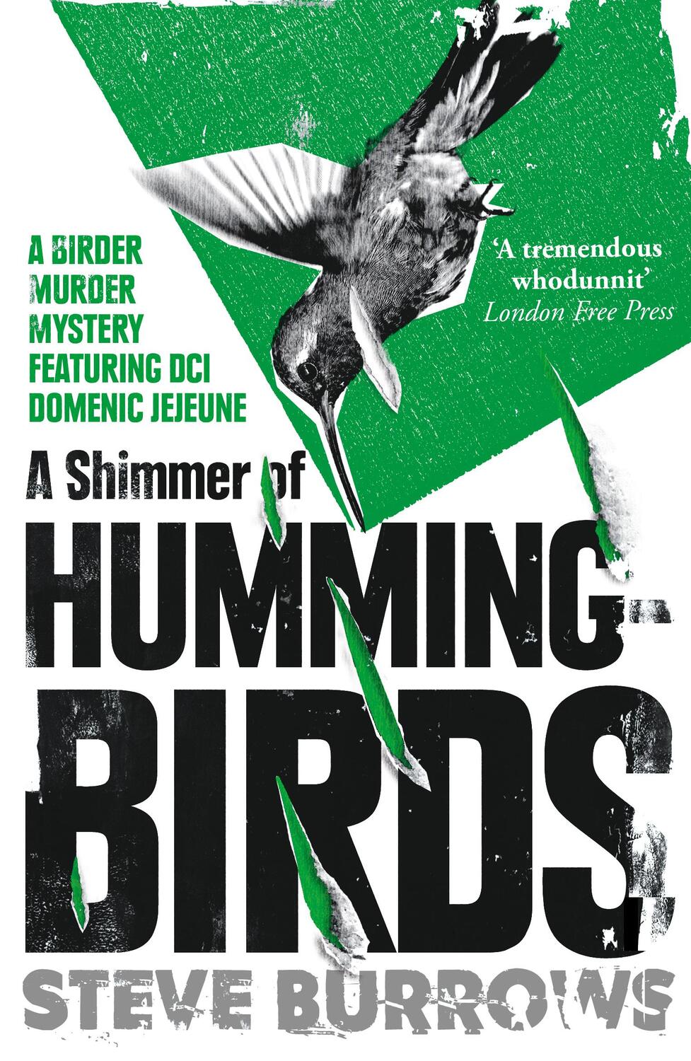 Cover: 9781786072337 | A Shimmer of Hummingbirds | A Birder Murder Mystery | Steve Burrows