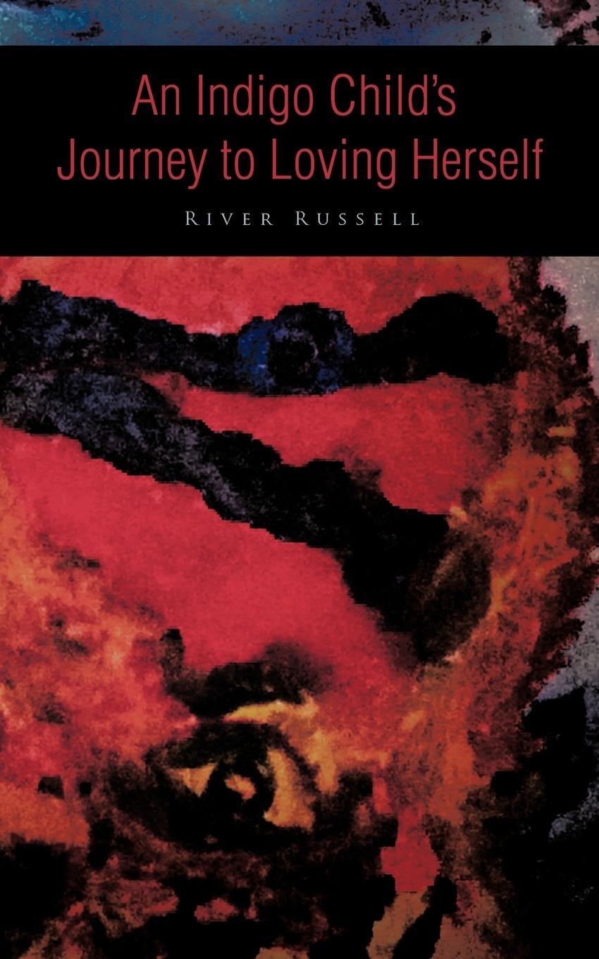 Cover: 9781426997327 | An Indigo Child's Journey to Loving Herself | River Russell | Buch