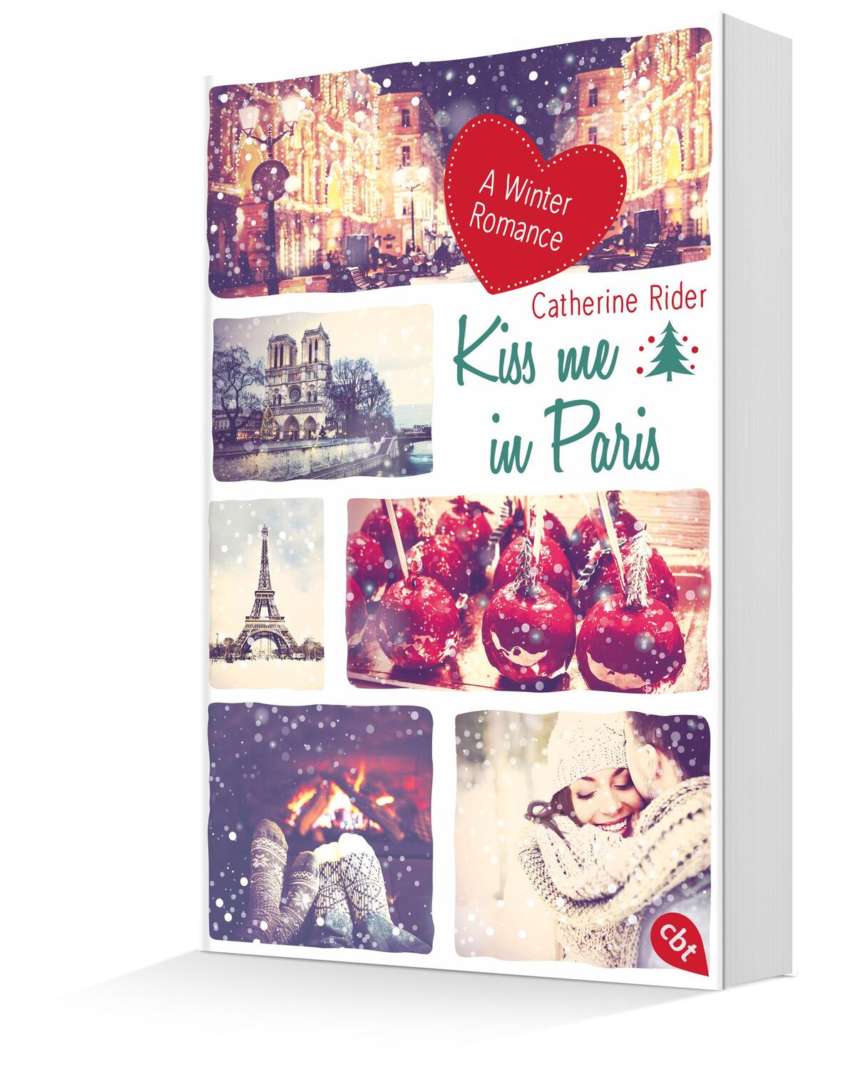 Bild: 9783570164785 | Kiss me in Paris | A Winter Romance | Catherine Rider | Taschenbuch